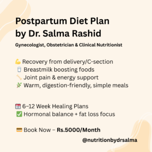 PostPartum and Breastfeeding Diet Plan for New Mom by Dr Salma Rashid