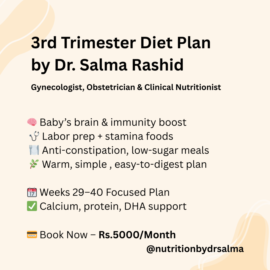 Pregnancy 3rd Trimester Diet Plan and Online Gynecologist Consultation