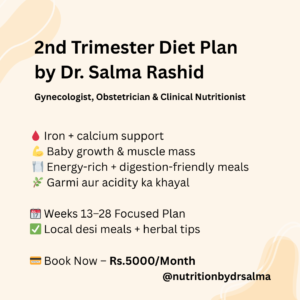 Pregnant 2nd Trimester Diet Plan and Online Gynecologist Consultation by Dr Salma Rashid