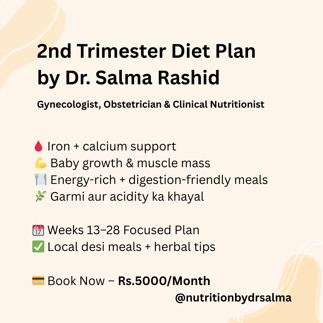 Pregnant 2nd Trimester Diet Plan and Online Gynecologist Consultation by Dr Salma Rashid